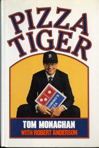Image of Tom Monaghan on the cover of Pizza Tiger