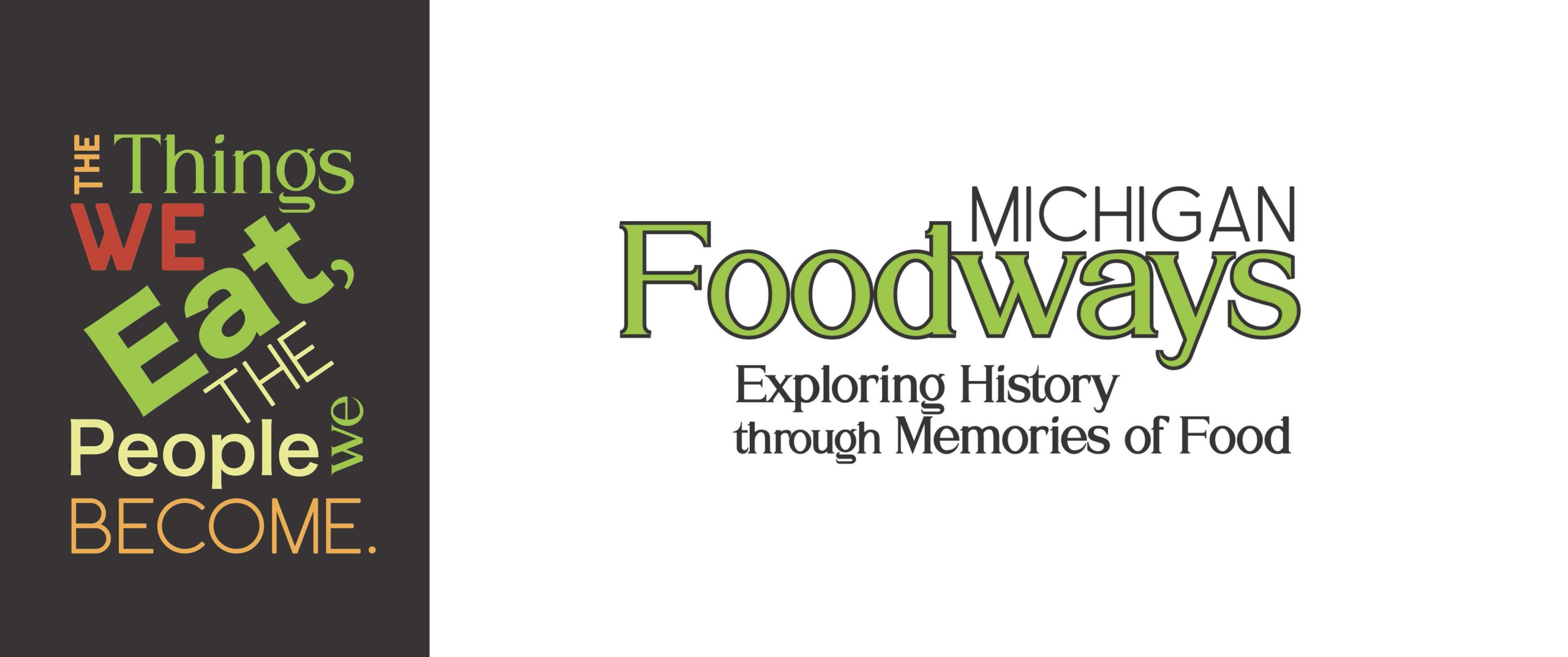 Logo: Michigan Foodways -- Exploring History through Memories of Food