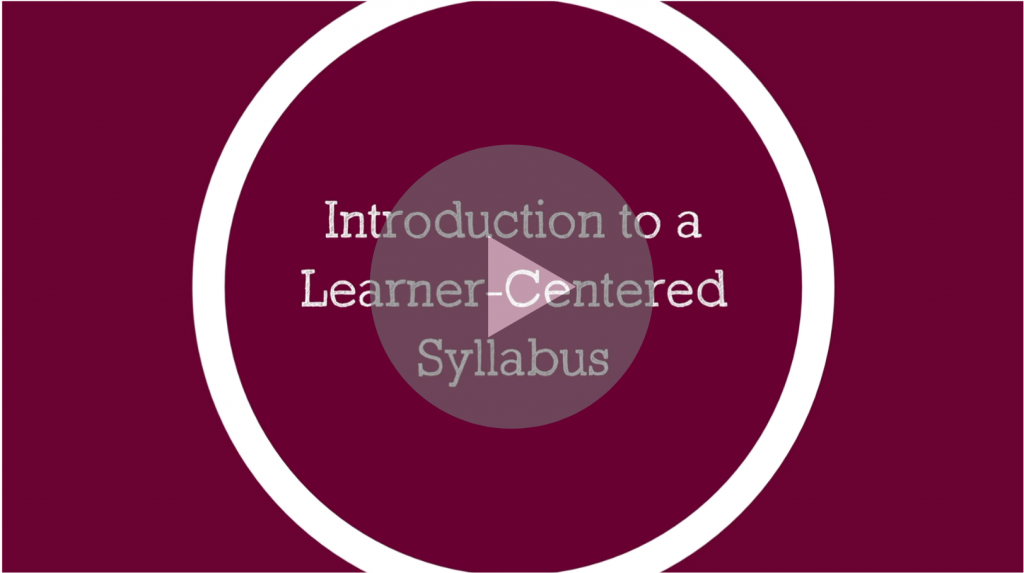 Screen capture and play button for learner-centered syllabus video.