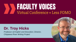 Faculty Focus: Virtual Conference = Less FOMO