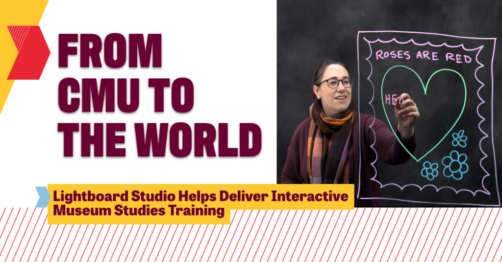 CIS Studio Spotlight: From CMU to the World: Lightboard Studio Helps Deliver Interactive Museum Studies Training